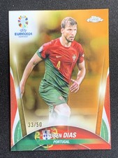 Ruben Dias 2024 Topps Chrome UEFA Euro Gold Refractor /50 #61