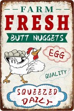 Generic Farm Fresh Tin Metal Signs Home D cor 8x12 Butt Nuggets Egg Squeezed Dai