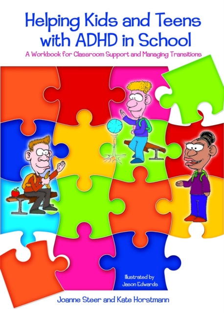 Helping Kids and Teens with ADHD in School by Joanne Steer (Paperback Book)