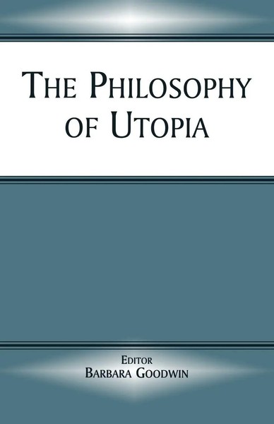 The Philosophy Of Utopia Barbara Goodwin Taschenbuch Einband - Flex.(Paperback)-image