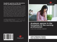 Lilian VeláSquez Zapata (U. A.) | Academic Genres In The Formation Of The...