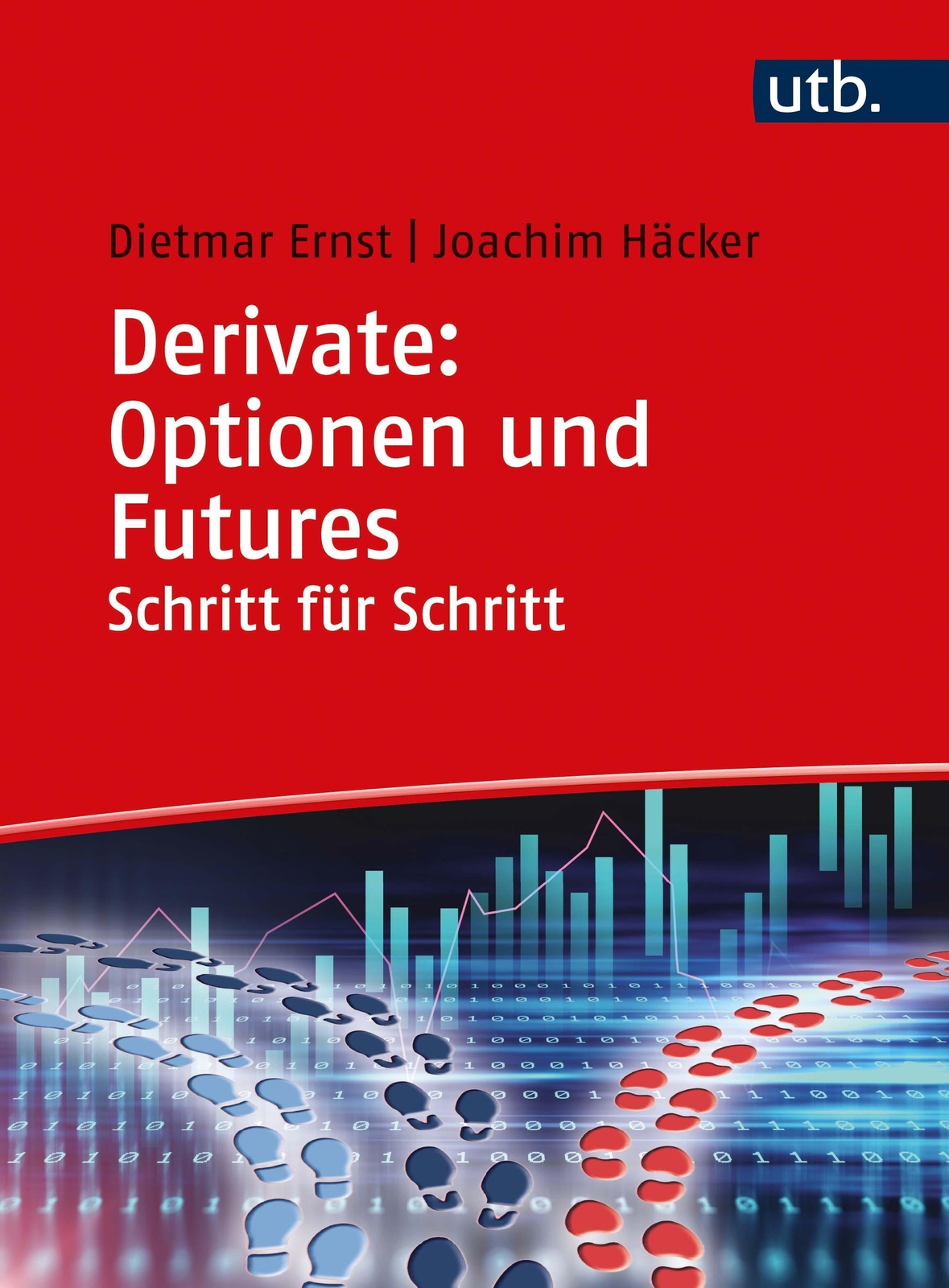 Thumbnail - Dietmar Ernst / Derivate: Optionen Und Futures Schritt Für S ...