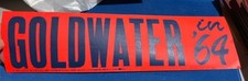 Vintage, ORIGINAL BARRY GOLDWATER for President 1964 Bumper Sticker-Unique RARE 