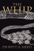 De-Witt Herd | The Whip | Taschenbuch | Englisch (2014) | Xlibris
