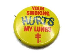 Your Smoking Hurts My Lungs Button