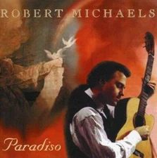 Paradiso - Audio CD By Robert Michaels - VERY GOOD