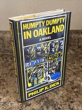Humpty Dumpty in Oakland By Philip K. Dick - 1st Printing Near Fine Hardcover