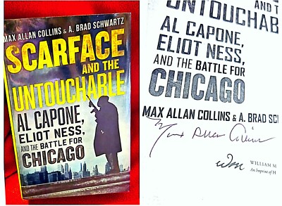 Scarface and the Untouchable: Al Capone, Eliot Ness, and the Battle for Chicag..
