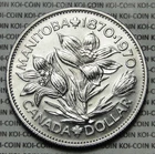 Canada 1870-1970 Manitoba centennial large dollar $1 nickel lightly circulated