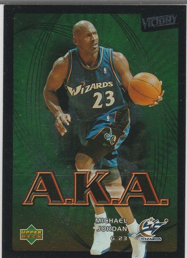 MICHAEL JORDAN Upper Deck A.K.A MICHAEL JORDAN Upper Deck A.K.A