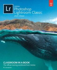 Adobe Photoshop Lightroom Classic Classroom in a Book 2020 release - GOOD