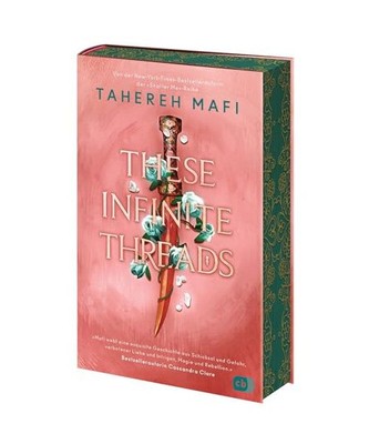 These Infinite Threads: Die Fortsetzung der genialen Fantasyreihe der »Shatter 