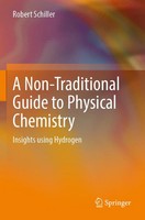 Robert Schiller | A Non-Traditional Guide To Physical Chemistry | Taschenbuch