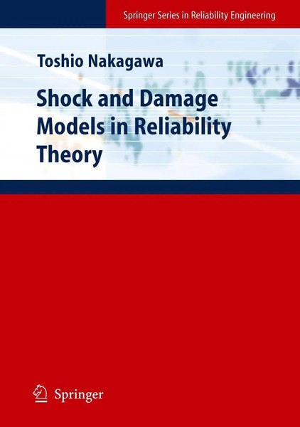 Toshio Nakagawa | Shock And Damage Models In Reliability Theory | Taschenbuch-image
