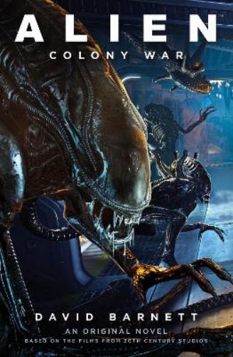 David Barnett Alien: Colony War (Tascabile)