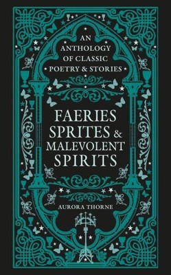 Faeries, Sprites & Malevolent Spirit..., Thorne, Aurora