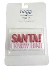 Santa! I Know Him! Bogg Bit Charm – Silicone Holiday Accessory for Bogg Bag