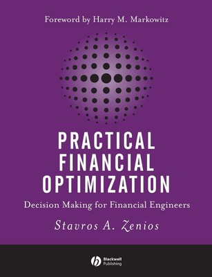 Practical Financial Optimization: Decision Making for Financial 