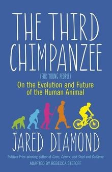 The Third Chimpanzee for Young People: On the Evolu... | Buch | Zustand sehr gut