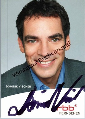 Original Autogramm Dominik Vischer RBB /// Autogramm Autograph signiert signed s