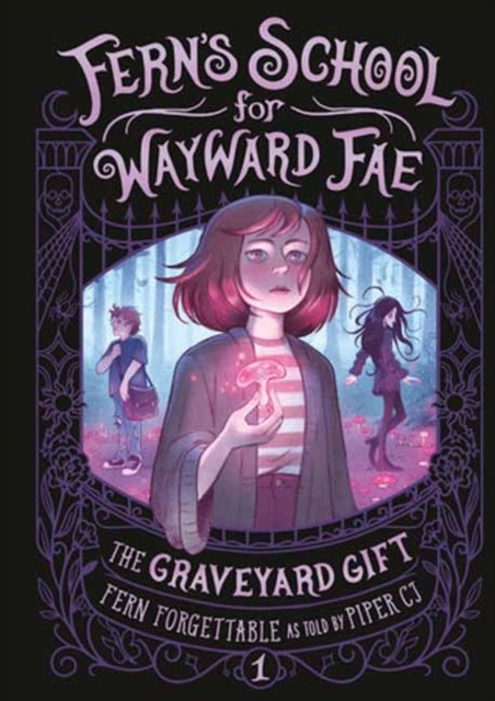 The Graveyard Gift (Fern's School by Fern ForgettablePiper C.J (HB 2024) - Image 4