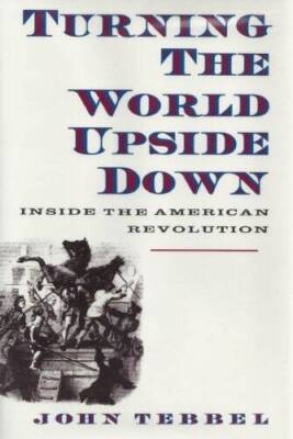 Turning the World Upside Down: - Hardcover - GOOD