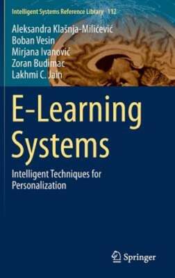 E-Learning Systems: Intelligent Techniques for Personalization: New