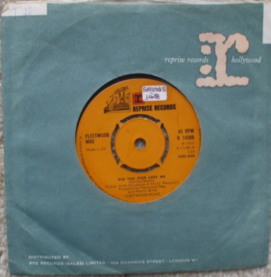 Fleetwood Mac - Did You Ever Love Me / The Derelict - EX- / VG+ 4 Prong UK 45