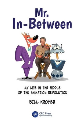 Bill Kroyer | Mr. In-Between | Taschenbuch | Englisch (2025) | CRC Press