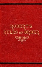 Roberts Rules of Order: The Original 1876 1st...