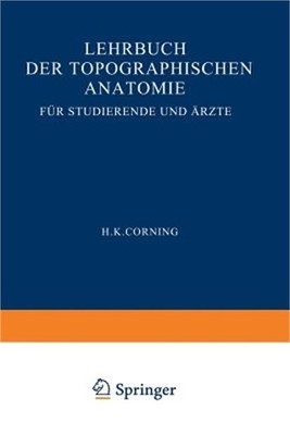 Lehrbuch Der Topographischen Anatomie F�r Studierende Und �rzte (Paperback or So