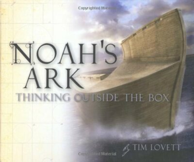 Noah's Ark: Thinking Outside the Box by Tim Lovett 0890515077 FREE Shipping