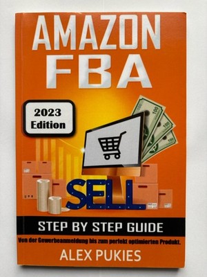 Amazon FBA Step by Step Guide: Von der Gewerbeanmeldung