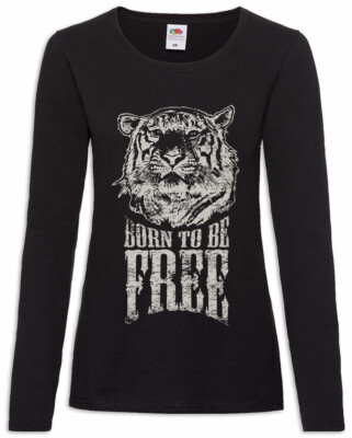 Born To Be Free Damen Langarm T-Shirt Tiger Zoo Tierschutz Vegan Vegetarier