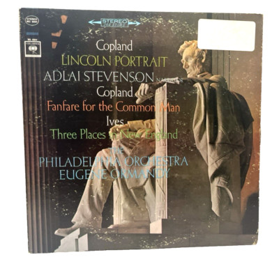 Copland Lincoln Portrait  Fanfare Ormandy Vinyl LP Columbia MS 6684