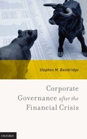 Stephen M. Bainbridge | Corporate Governance After The Financial Crisis | Buch
