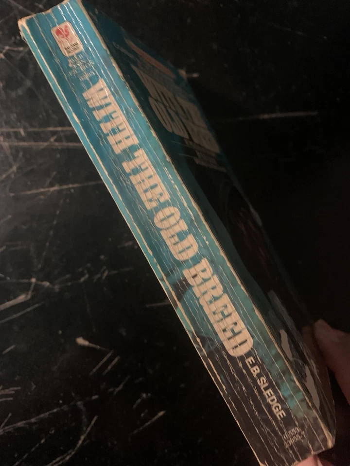 With The Old Breed Paperback By Sledge, E B - Image 3 of 4