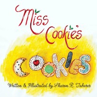 Sharon R. Takerer | Miss Cookie's Cookies | Taschenbuch | Englisch (2020)