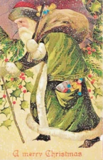 A "Green St Nicholas" In Snow w/ a Bag of Toys Christmas Holiday Postcard- 070