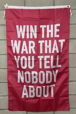 Motivational Flag Free Ship Win The War You Tell Nobody About Lift USA 3x5' Sign