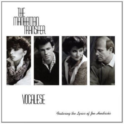 The Manhattan Transfer - Vocalese - New LP