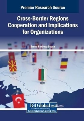 Sousa, Bruno Barbosa Cross-Border Regions Cooperation And I (UK IMPORT) Book NEW