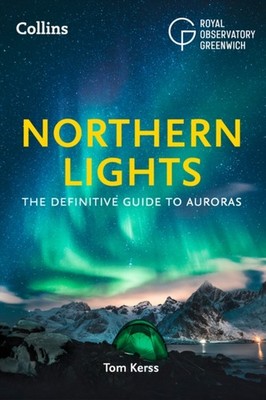 Northern Lights by Collins Astronomy (Paperback Book)