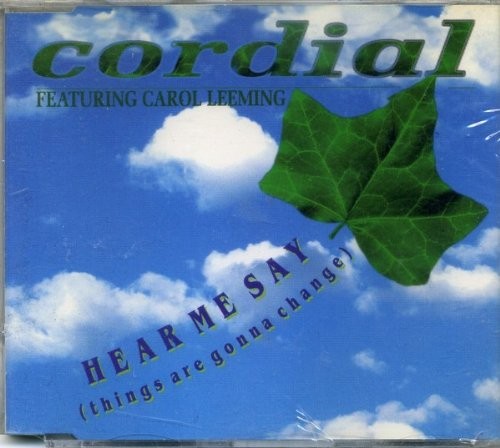 Сердечный, услышь, что я говорю (things are gonna change, 3 версии, 1993, feat. Кэрол (CD)