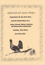 Noten Fürst Pless Parforcehorn Jagdmusik in B