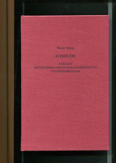 Lobrede - Katalog deutschsprachiger Heiligenpredigten in Einzeldrucken aus den B