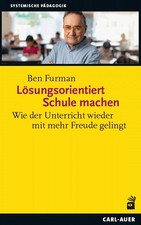 Lösungsorientiert Schule machen | Ben Furman | Deutsch | Taschenbuch | 107 S.
