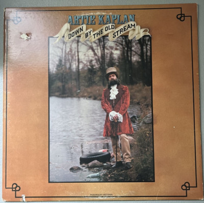 Artie Kaplan   Down By The Old Stream- Vinyl Record LP