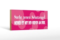 Holzschild Spruch 27X10 Cm Suche Neuen Schutzengel Holz Deko Schild Wooden Sign