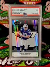 2006 Donruss Leaf Certified Peyton Manning Black Mirror 1/1 #63 PSA 7